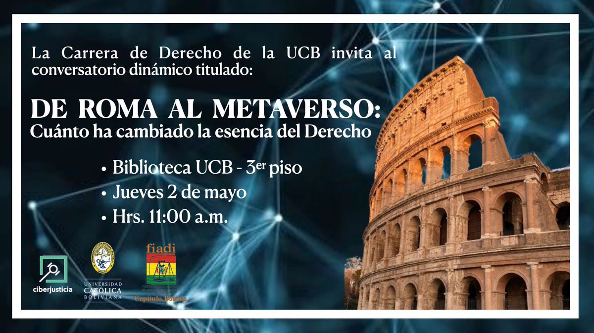 Invitación 📣: Conversatorio dinámico “ DE ROMA AL METAVERSO” para interactuar sobre la evolución de aspectos relevantes y esencia de la ciencia jurídica. 
Es un evento diferente e interesante! en la <a href="/UCBLaPaz/">UCB Sede La Paz</a> <a href="/Ciberjusticiabo/">Ciberjusticia Bolivia</a> <a href="/FIADI_ORG/">FIADI</a> <a href="/ArielAgramontL/">Ariel Agramont Loza</a> 
Invitados quedan.