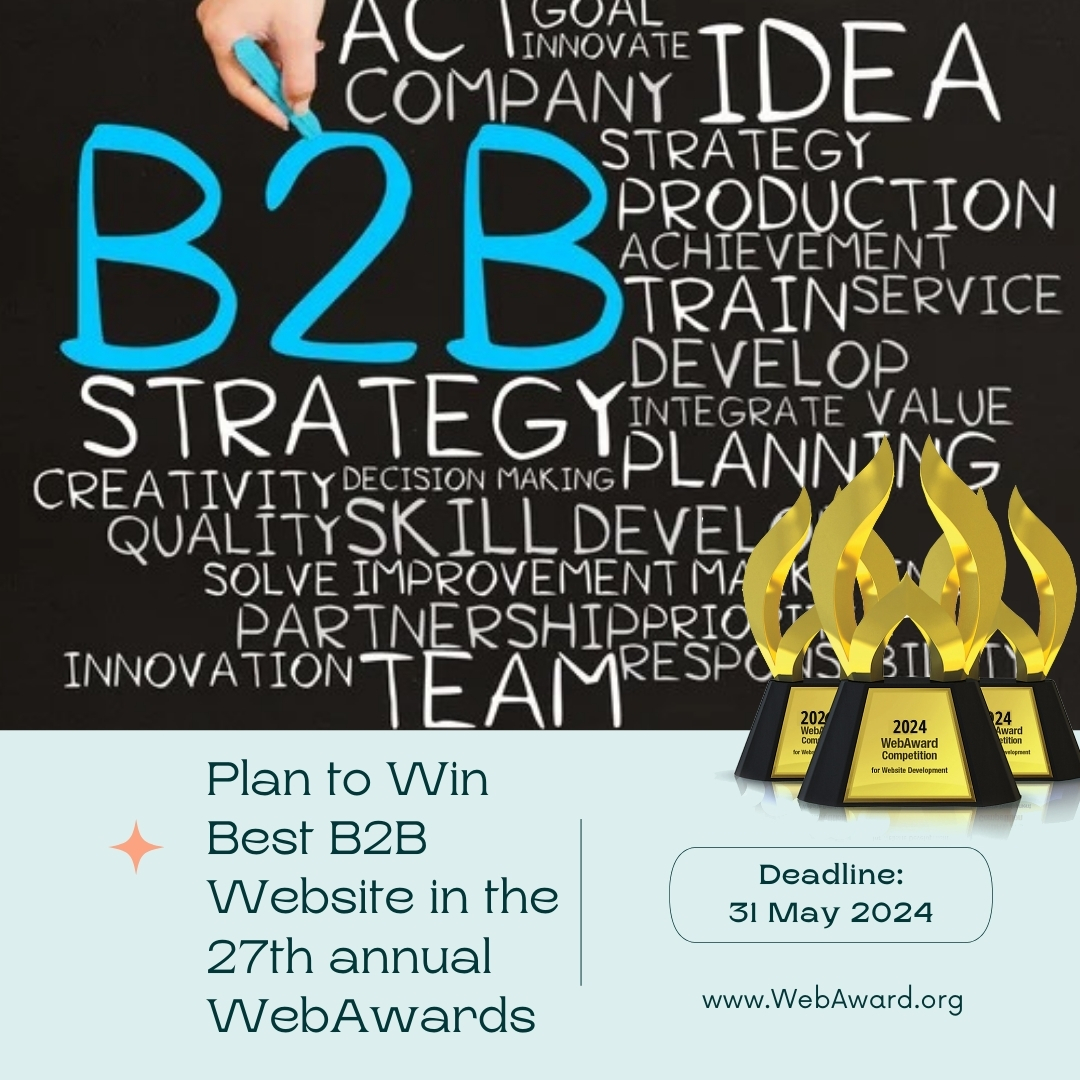 Win Best B2B Website in the @WebMarketAssoc 28th #WebAward for #WebsiteDevelopment at WebAward.org Enter by 5.31.24. #B2BMarketing #B2BNews #B2BTrends #B2Bwebsites #B2BWebDev #B2BAwards #BestB2BWebsite #B2BIndustry #B2B