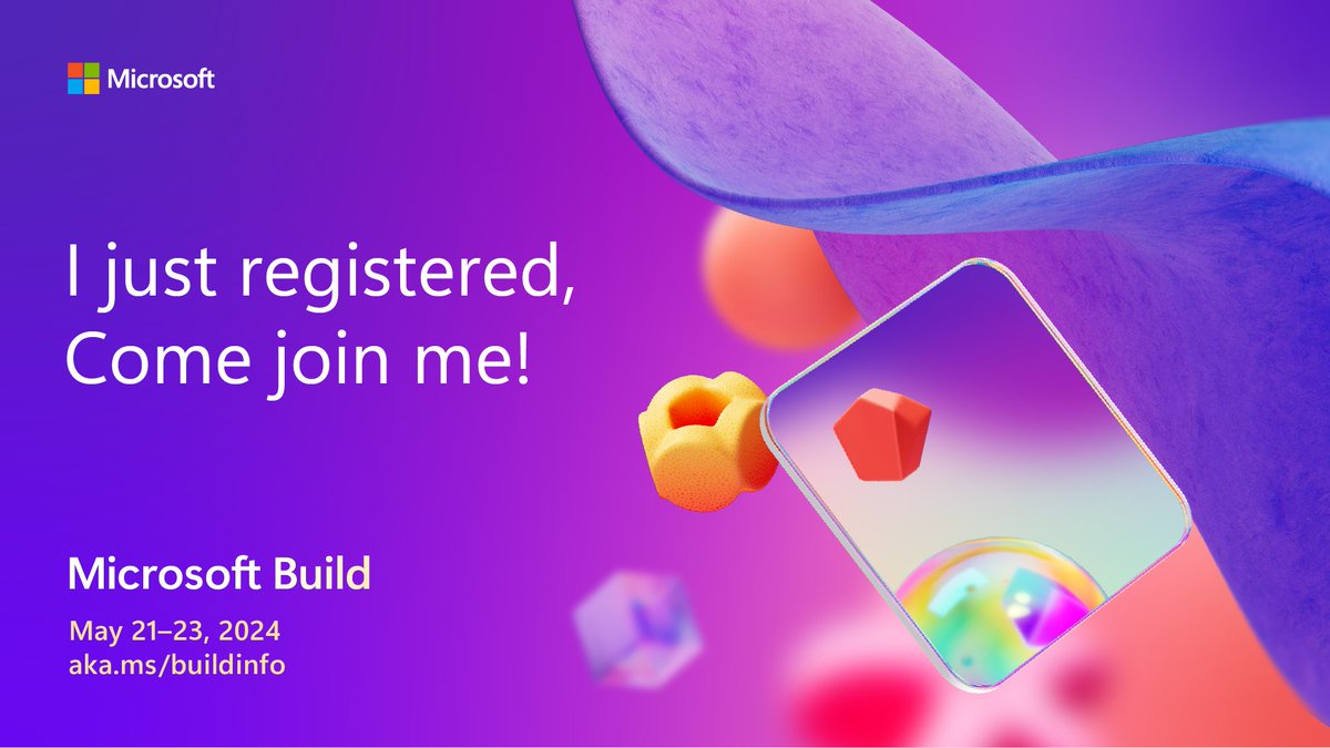 I've registered for Microsoft Build – it's free to join online, come join me! #MSBuild