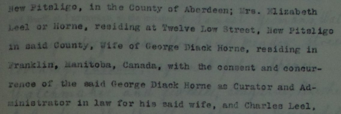 Remember the second pursuer, Elizabeth Leel or Horne, living in New Pitsligo. She appeared with the consent of her husband, George Diack Horne, living in Franklin, Manitoba? (This was a legal requirement for married women in many circumstances.) #AncestryHour #LegalHistory /7