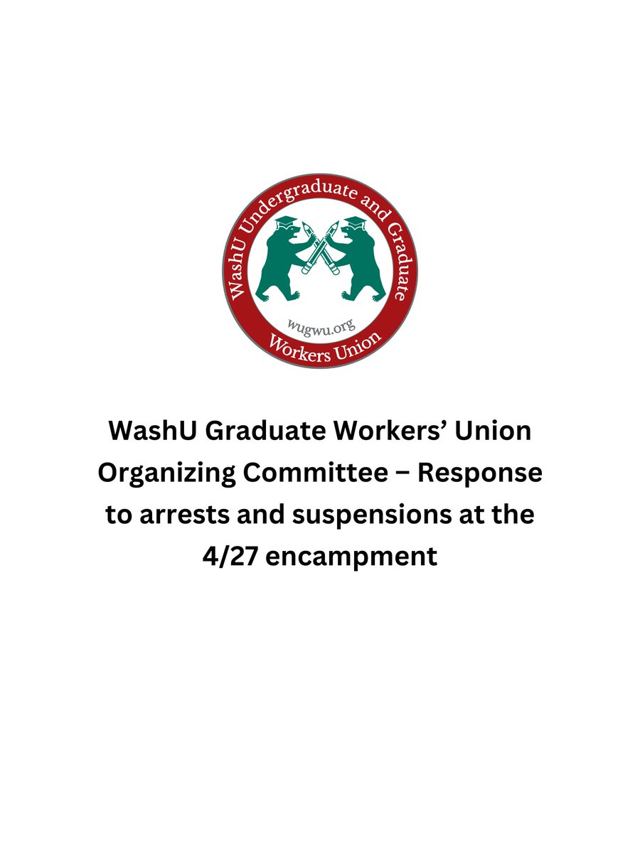 A statement on the arrests and suspensions at the 4/27 #WashU encampment @resistwashu