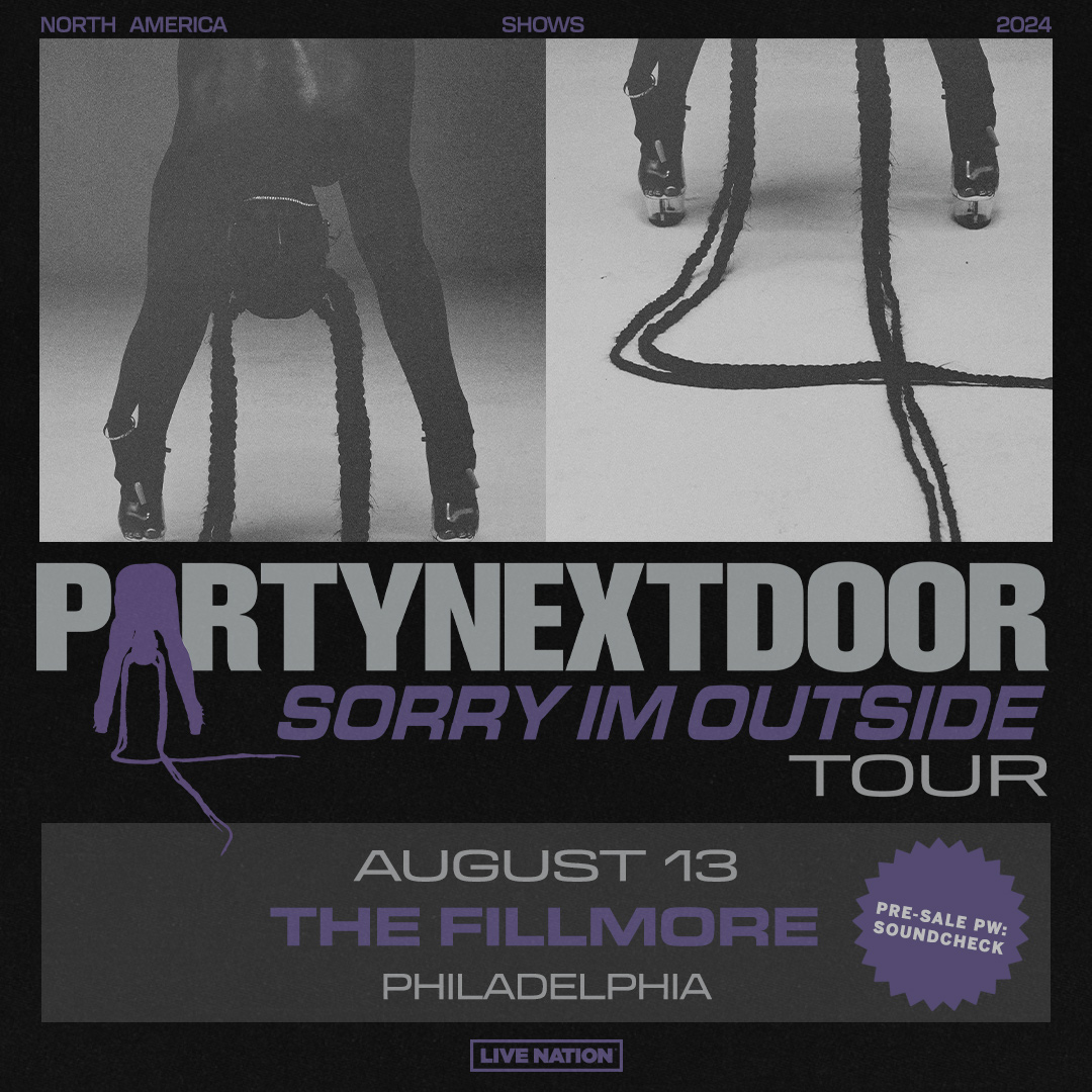 JUST ANNOUNCED 🍾 @partynextdoor at The Fillmore Philadelphia on August 13! Presale begins Wed, May 1 at 10AM. Use Code: SOUNDCHECK 🎧 Tickets go on sale Friday, May 3 at 10AM. 🎫 livemu.sc/4b1TrVZ