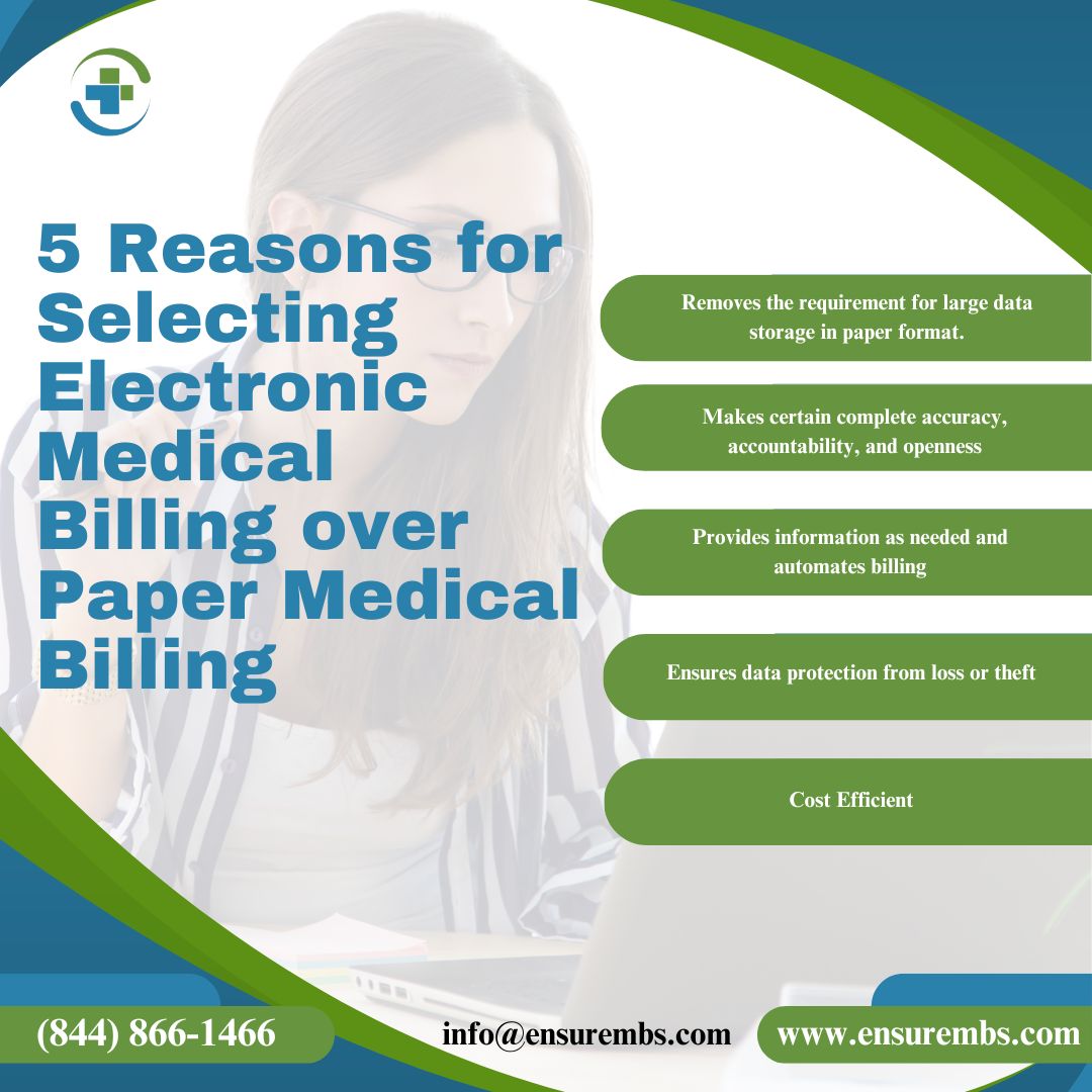5 Reasons for Selecting Electronic Medical Billing over Paper Medical Billing.

#EnsureMBS #medicalbilling #revenuecyclemanagement #healthcare #outsourcedmedicalbilling #ehr