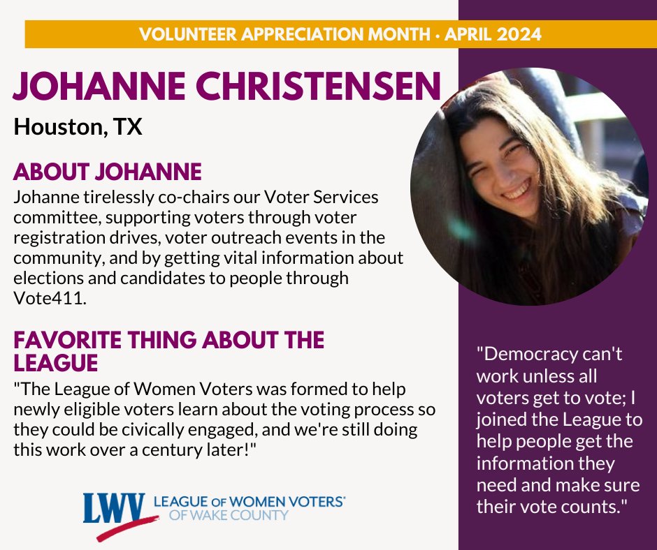 This month we'd like to extend a huge thank you to Johanne Christensen for her exceptional leadership as our Voter Services Committee Co-Chair! Her dedication to civic engagement is inspiring & makes a difference in Wake County. Thank you for ensuring everyone's voice is heard!