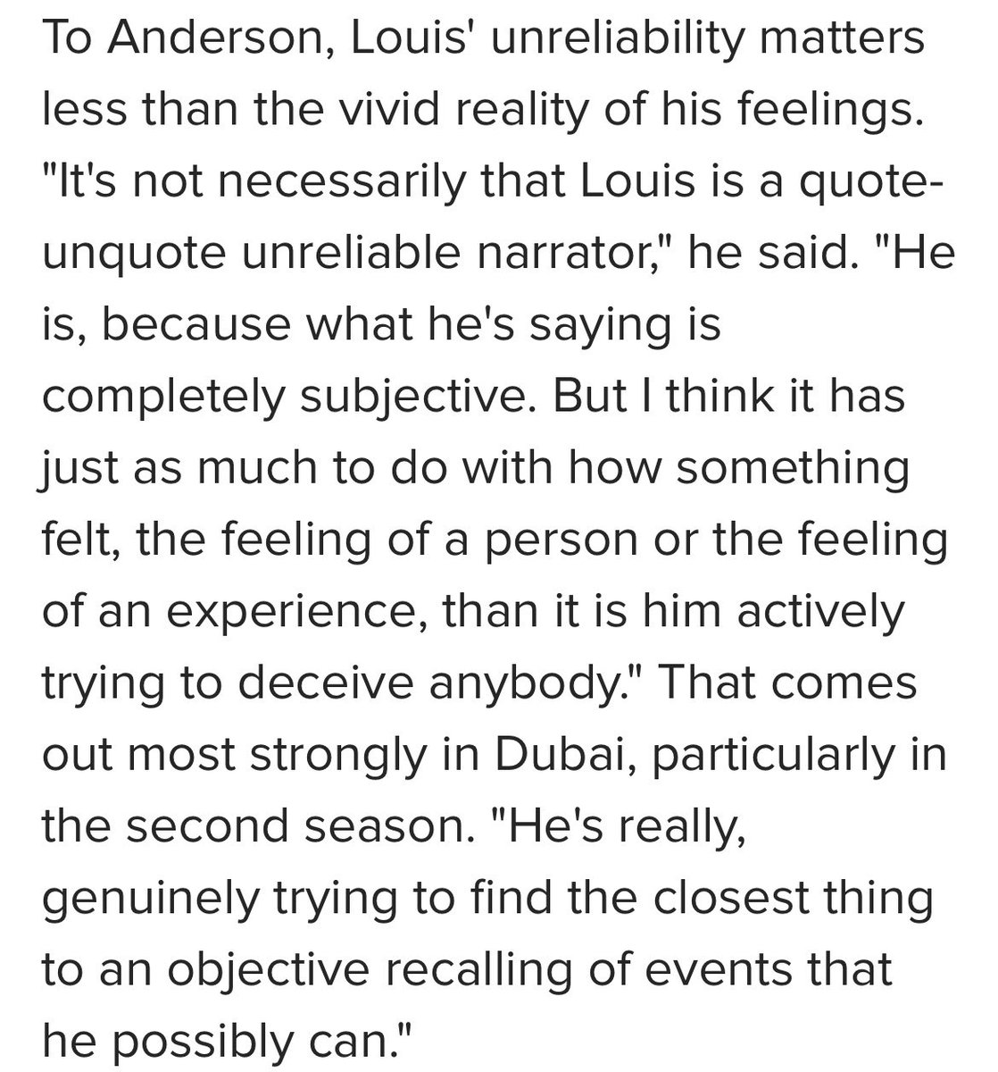 i love them talking about louis’ memory in this way as the unreliable narrator set up is something i really enjoy. it’s never been about louis being a liar, it’s that memories are subjective and impacted by time, trauma and so many other factors