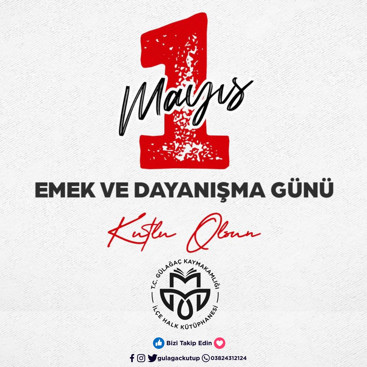 📣DUYURU📣

Değerli kullanıcılarımız, 1 Mayıs 2024 Çarşamba günü kütüphanemiz kapalı olacaktır. 

Bilgilerinize sunar, 1 Mayıs Emek ve Dayanışma Gününü kutlarız.💪🏼 

#etkinkütüphane 
#halkkütüphanesi