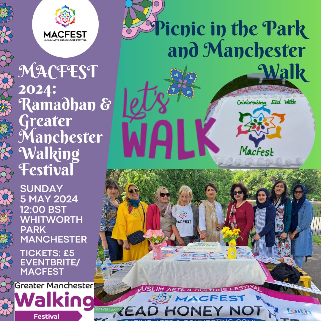 🚶‍♂️ Walk and celebrate Eid with @MACFESTUK ❤️❤️ ! Join us for a special walking event held in Whitworth Park in Manchester. Book here: eventbrite.co.uk/e/walk-with-ma… All welcome - Muslim and non-Muslim communities #SpreadHoneyNotHate #macfest2024 @ILoveMCR #food #walk @QaisraShahraz