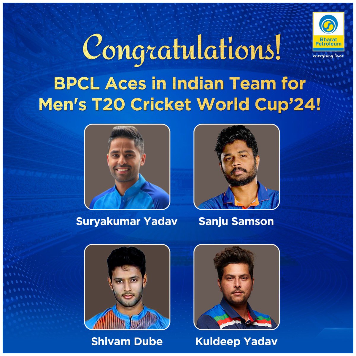 Hearty Congratulations to our BPCL aces, Kuldeep Yadav, Shivam Dube, Surya Kumar Yadav, and Sanju Samson, for being selected to represent India in the Men's T20 Cricket World Cup 2024! @surya_14kumar @IamShivamDube @imkuldeep18 @IamSanjuSamson Ab World Cup Humara hai! #BPCL…