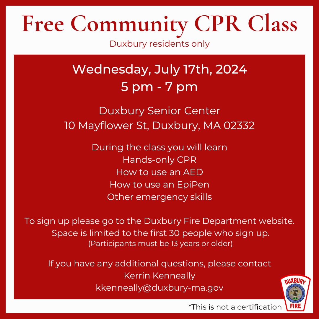 DXFD_PIO's tweet image. The Duxbury Fire Department is continuing its community CPR program. Please join us for our free community CPR class on Wednesday, July 17th  from 5pm - 7pm. To sign up, go to the linkin bio or the Duxbury Fire Department website.⁠
⁠
#DXFD #CommunityCPR #CPR #CPRclass⁠