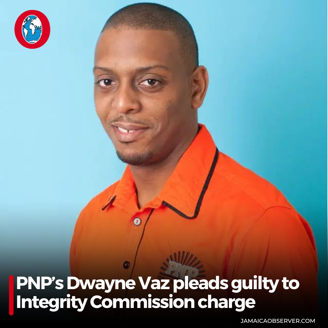 Former People’s National Party (PNP) Member of Parliament for Westmoreland Central, Dwayne Vaz on Tuesday pled guilty to breaching the country’s Integrity Commission (IC) Act in the Half Way Tree Parish Court. jamaicaobserver.com/2024/04/30/pnp…