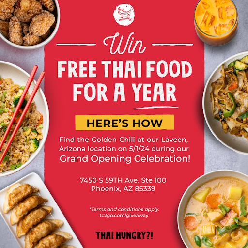 Check out the @thaichili2go TC2GO GRAND OPENING in Laveen, AZ, tomorrow on May 1st! Woks fire up @ 11:00 a.m. Indulge in 50% off orders all day long & hunt for the hidden golden chili for a chance to win free Thai food for a year!