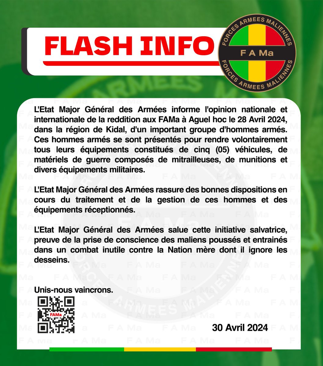 #Mali 🇲🇱 -Le 28 avril 2024, dans la région de Kidal, un groupe d'hommes armés s'est rendu volontairement aux Forces Armées Maliennes (FAMa) à Aguel hoc. Cette reddition a été annoncée par l'État-Major Général des Armées maliennes, tant au niveau national qu'international.