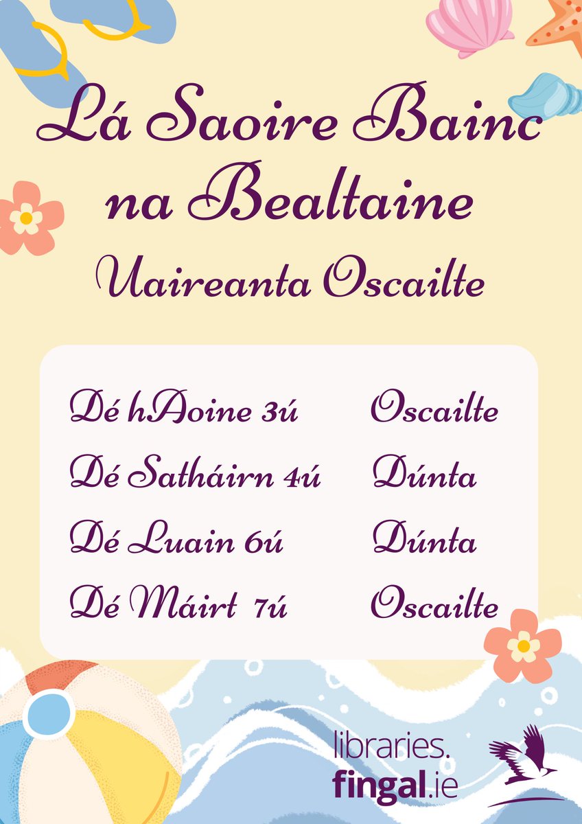 Lá Saoire Bainc na Bealtaine - Uaireanta Oscailte