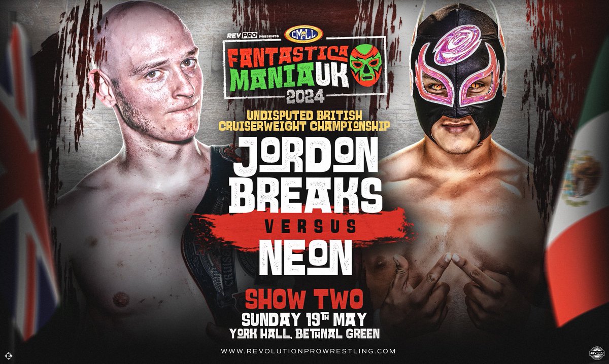 🚨FANTASTICAMANIA UK SHOW 2 Sunday May 19th York Hall, Bethnal Green, London SHOW TWO - Doors 5pm l Bell Time 6pm Undisputed Cruiserweight Championship JORDON BREAKS VS NEON Tickets: revolutionprowrestling.com/fantasticamani…