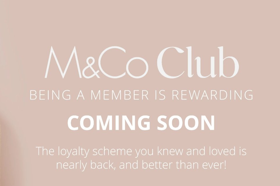 M&Co's loyalty scheme M&Co Club will be relaunched at the start of May, the Scottish retailer has announced. Read more here >> bit.ly/3y6i6tL #fashion #fashionnews #retailnews #MandCo #loyaltyscheme #retailer @mandco_fashion