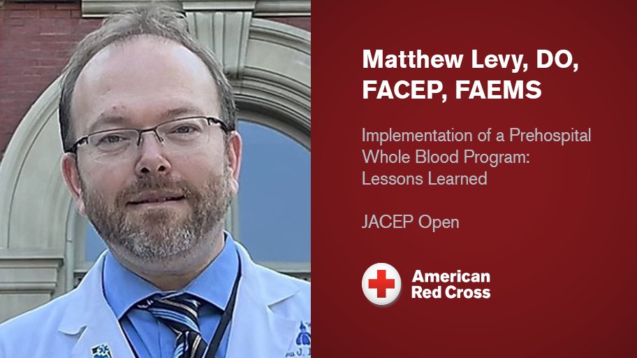 In @JACEPopen, first author and Scientific Advisory Council @DrMattLevy takes lessons learned from the Maryland statewide EMS system to advise other EMS systems as they establish prehospital #blood programs. #blooddonor rdcrss.org/49JNKuu