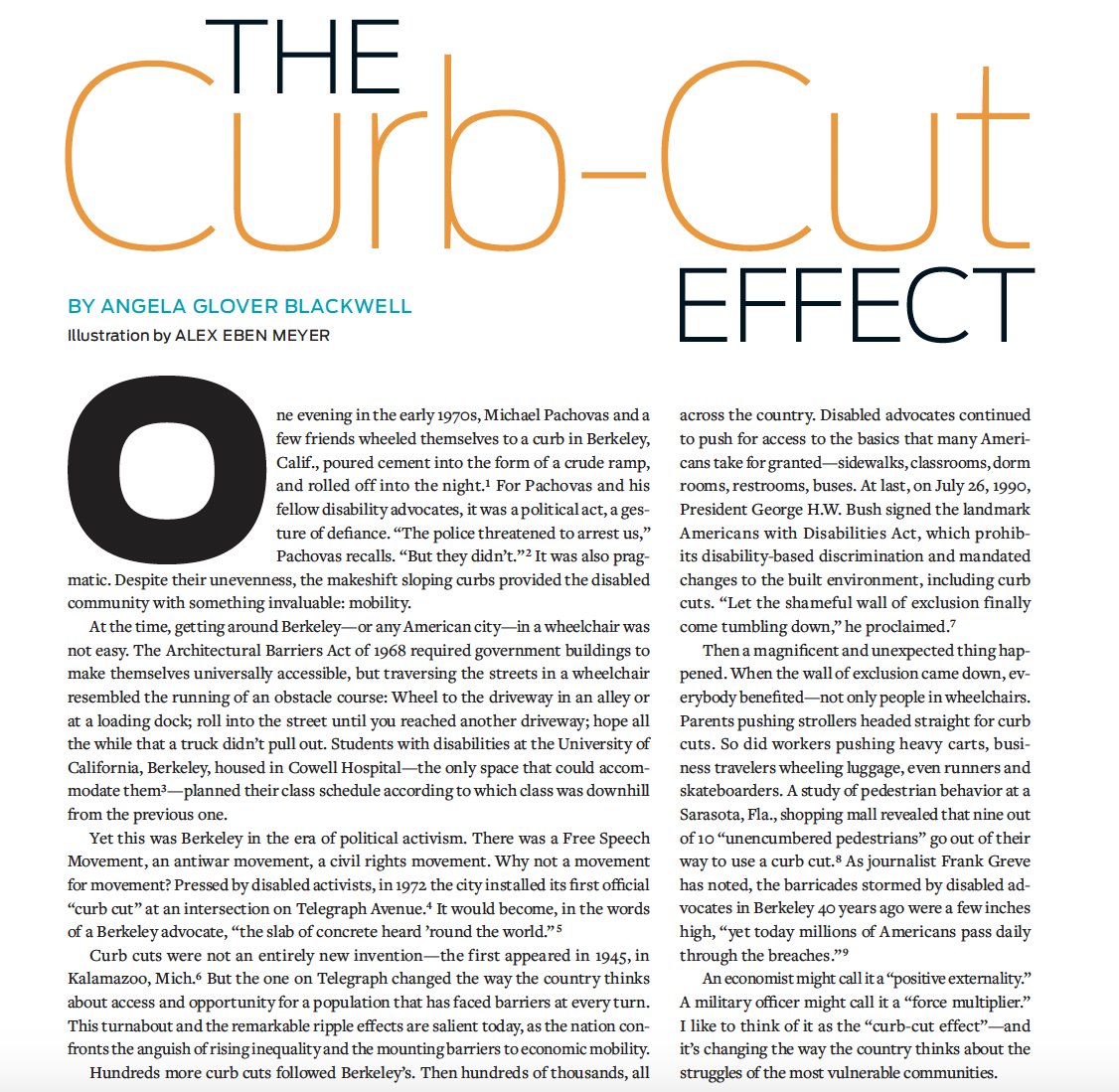 Have you heard of the curb-cut effect? Policies and interventions designed to benefit specific group(s) often end up benefiting all of society. Opportunity doesn’t trickle down; it cascades out and up 👏👏 ssir.org/articles/entry…