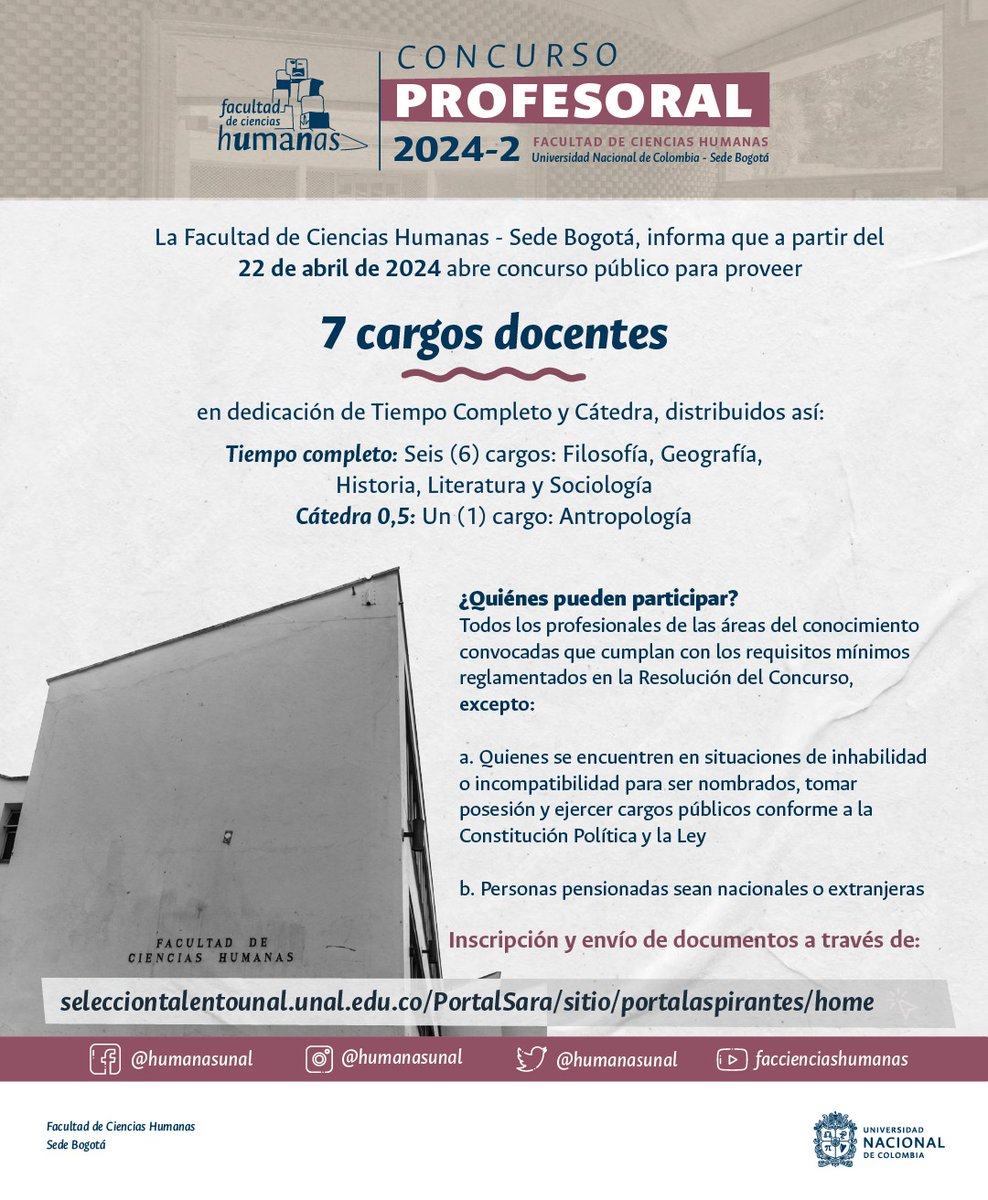 🎓✨ #ConcursoProfesoral 🌟 La Facultad de Ciencias Humanas de la UNAL te invita a participar en la convocatoria para profesores 2024-2 en nuestra sede de Bogotá. 
🔗 Regístrate y envía tus documentos aquí: selecciontalentounal.unal.edu.co/PortalSara/sit…
👀 ¡Esperamos tu participación! #UNAL