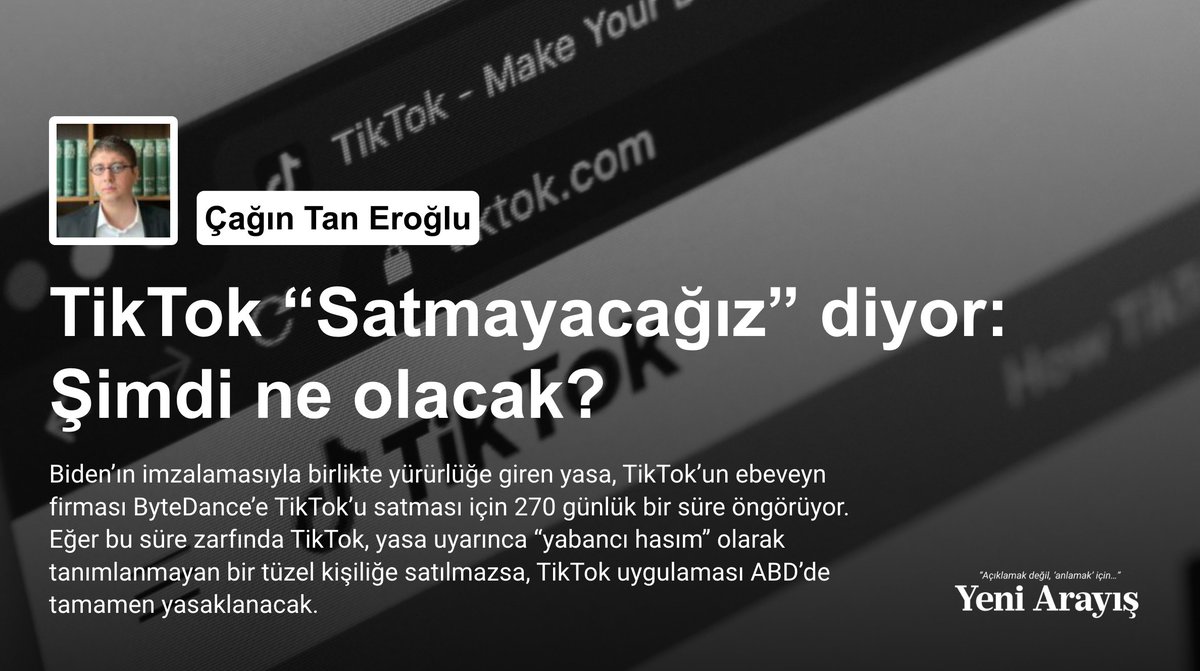 TikTok “Satmayacağız” diyor: Şimdi ne olacak? ❝ Yasa, TikTok’a ABD operasyonları için iki temel seçenek sunuyor: Ya sat, ya da çekil. ❞ ✍️ Çağın Tan Eroğlu (@eroglucagint) yazdı. Okumak için ➡️ yeniarayis.com/cagintaneroglu…