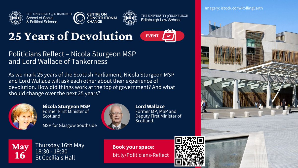 Politicians Reflect As we mark 25 years of the Scottish Parliament, former FM @NicolaSturgeon MSP and former MP, MSP and Deputy FM Lord Wallace will discuss their experience of devolution. Thur 16 May 6:30pm - 7:30pm St Cecilia's Hall Register: bit.ly/Politicians-Re…