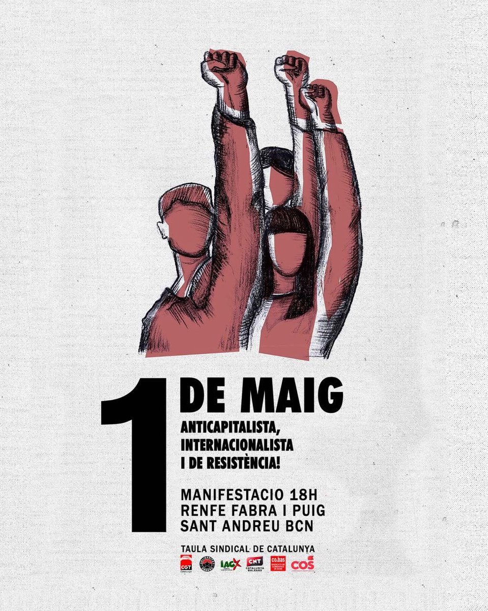 Demà estarem als carrers al districte de Sant Andreu a BCN, per defensar les treballadores amb una mirada anticapitalista, internacionalista i de resistència contra els poderosos. T’esperem! 📆 Dimecres 1 de maig ⏱️ 18:00h 📍 Estació Renfe Fabra i Puig #1DeMayo