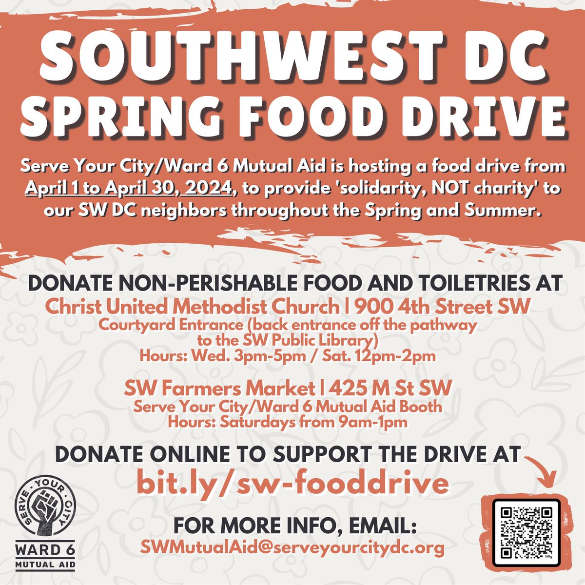 🚨LAST DAY ALERT🚨 Today (Apr-30) is your final chance to join us in showing #solidarityNOTcharity by donating to #ServeYourCityDC/#Ward6MutualAid’s SW #DC Spring #FoodDrive! See flyer for details ➡️ bit.ly/sw-fooddrive. Let's support our #SWDC neighbors this Spring & Summer!