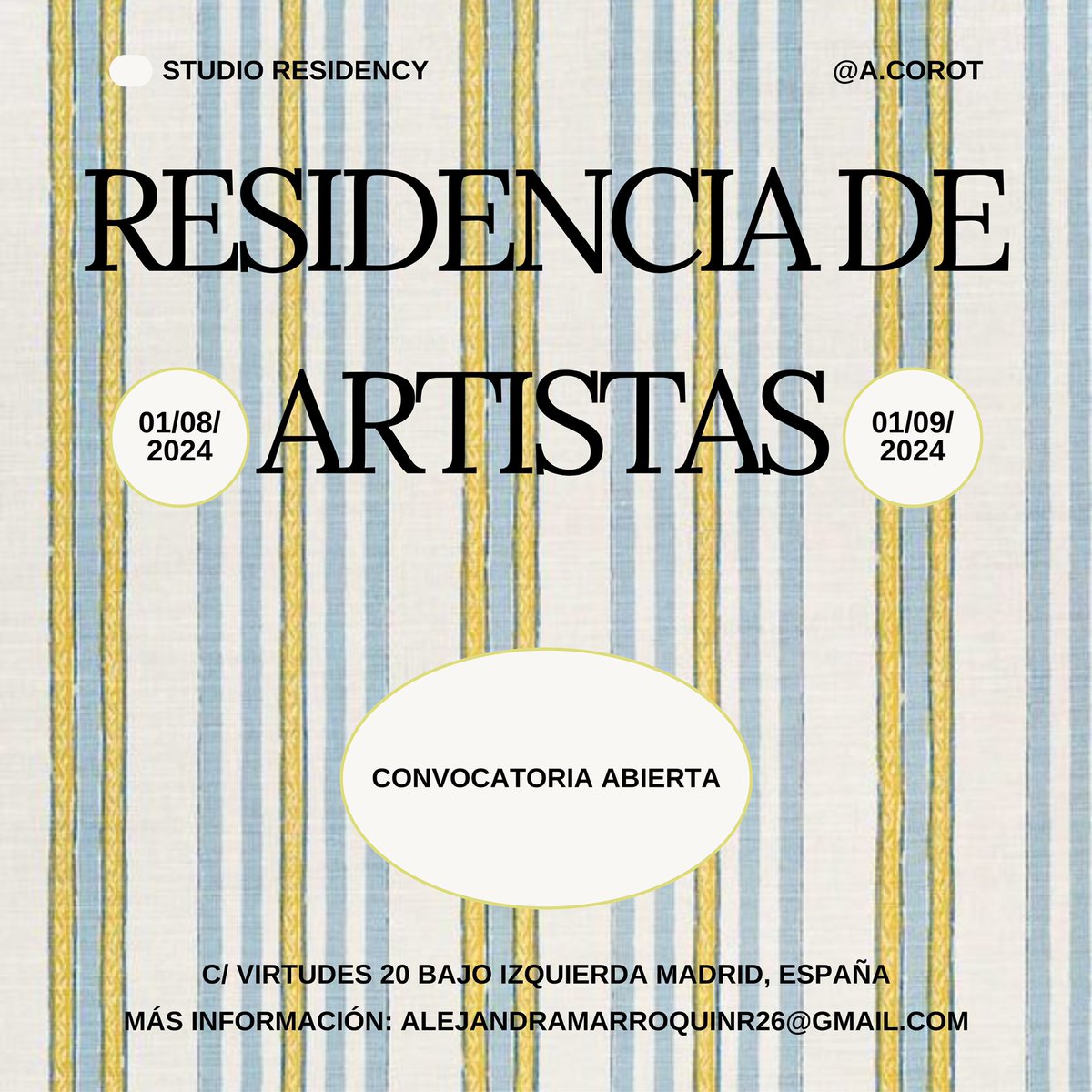 ¡Hola! Durante el mes de agosto comparto mi estudio junto a tres de vosotros. Desde el 1 de agosto al 1 de septiembre queda abierta la convocatoria de residencia para todos aquellos que queráis formar parte de él. ¡Gracias! Para +información mail: alejandramarroquinr26@gmail.com