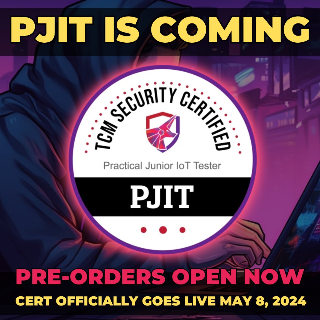 Pre-orders are now open for the Practical Junior IoT Tester (PJIT) cert! The cert officially launches May 8th. If you want an Early Adopter badge, now is your time. 📅 Get immediate access to training materials today! tcm.rocks/pjit-tw #IoT #securitycertifications…