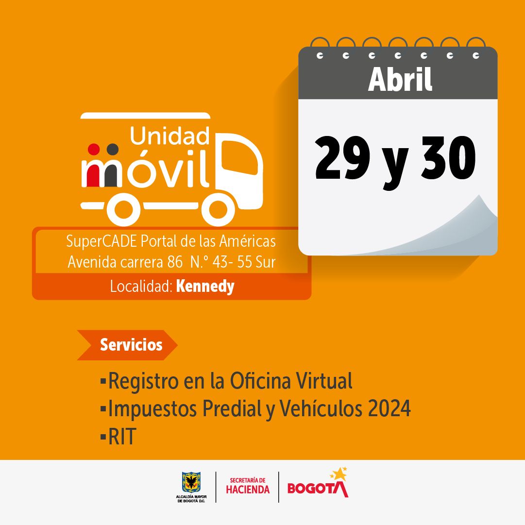 🚚Recuerda nuestra móvil de #ImpuestosBogotá estará hoy martes, en el SuperCADE Portal de las Américas, localidad de Kennedy, hasta las 4:00 p.m.