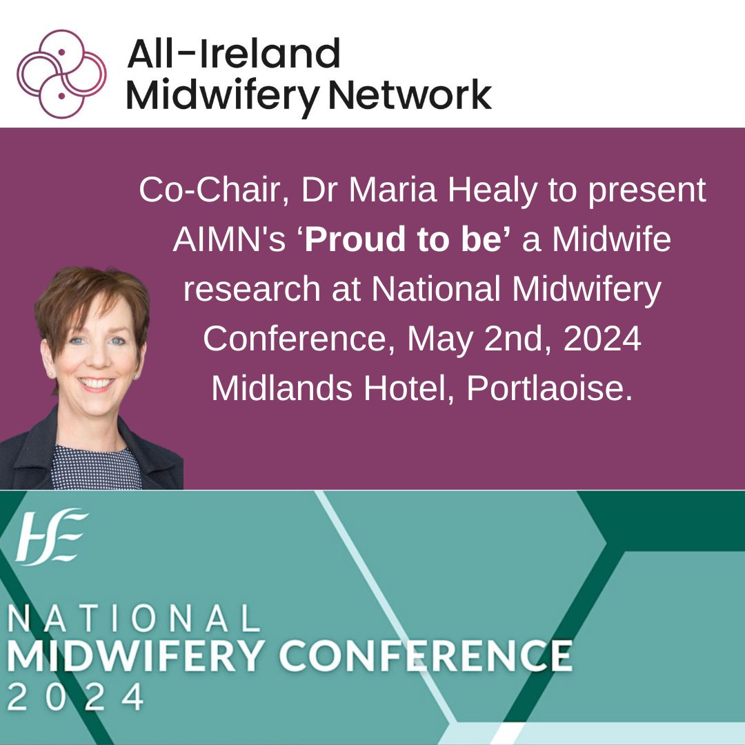 Our Co-Chair Dr Maria Healy @MariaHealyMW will present our current @MidwiferyNetwrk #Proudtobeamidwife research at the @NWIHP & @NurMidONMSD #IDM2024 National Midwifery Conference #MidwivesMakingProgress at the Midlands Hotel in Portlaoise this Thursday! 1/2