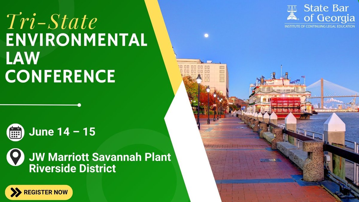 Join us in Savannah for the Tri-State Environmental Law Conference! buff.ly/4aJQV68

#GALaw #GALawyers #EnvironmentalLaw #CLE #LegalEducation