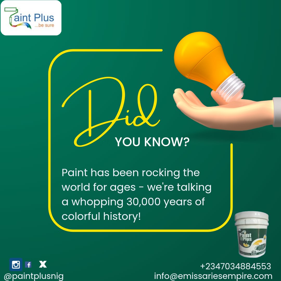 Here's an interesting trivia! 
Did you know paints have been around for over 30,000 years? 
@paintplusnig truly understands the rich history of paints and utilizes it to deliver exceptional quality every time. Our commitment to excellence is Unmatched! #Paints #QualityMatters