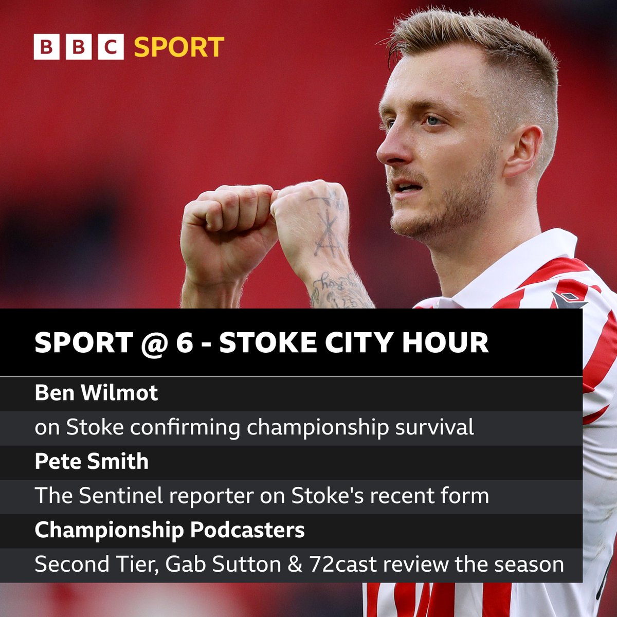🚨 Sport @ 6🚨 🔴⚪It's Stoke City night on @BBCRadioStoke 📻Join @lucas_yeomans for the build up to the FINAL Stoke match this season ⚽️ @BenWilmot6, @PeteSmith1983, @secondtierpod (@JustinPeach27), @GabSutton, @weare72cast coming up! Listen here⤵️ bbc.co.uk/programmes/p0h…