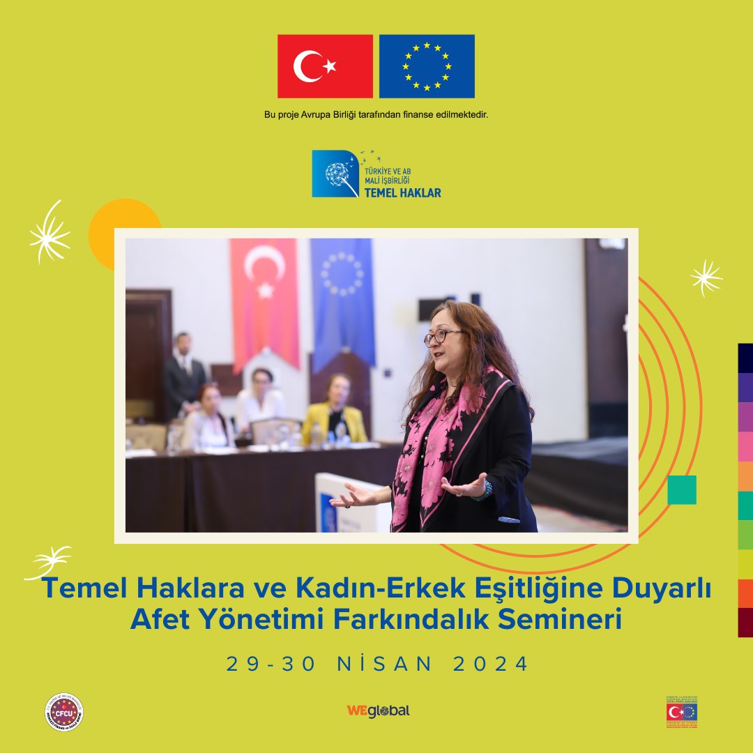 29-30 Nisan tarihlerinde Ankara’da gerçekleşen Temel Haklara ve Kadın-Erkek Eşitliğine Duyarlı Afet Yönetimi Farkındalık Semineri’ni başarıyla tamamladık.
