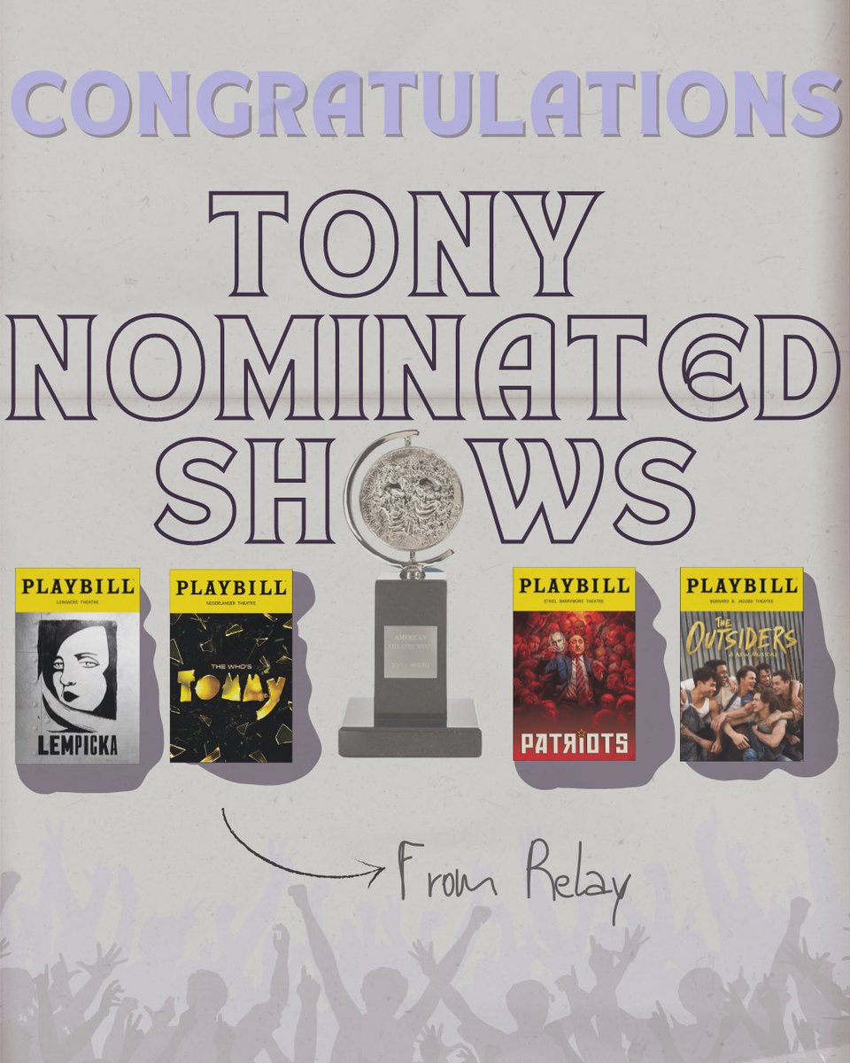 Congratulations to all of the 2024 @TheTonyAwards nominees including Relay past and current clients @LempickaMusical, @WhosTommyShow, @patriotsbway and The Outsiders! #TonyAwards