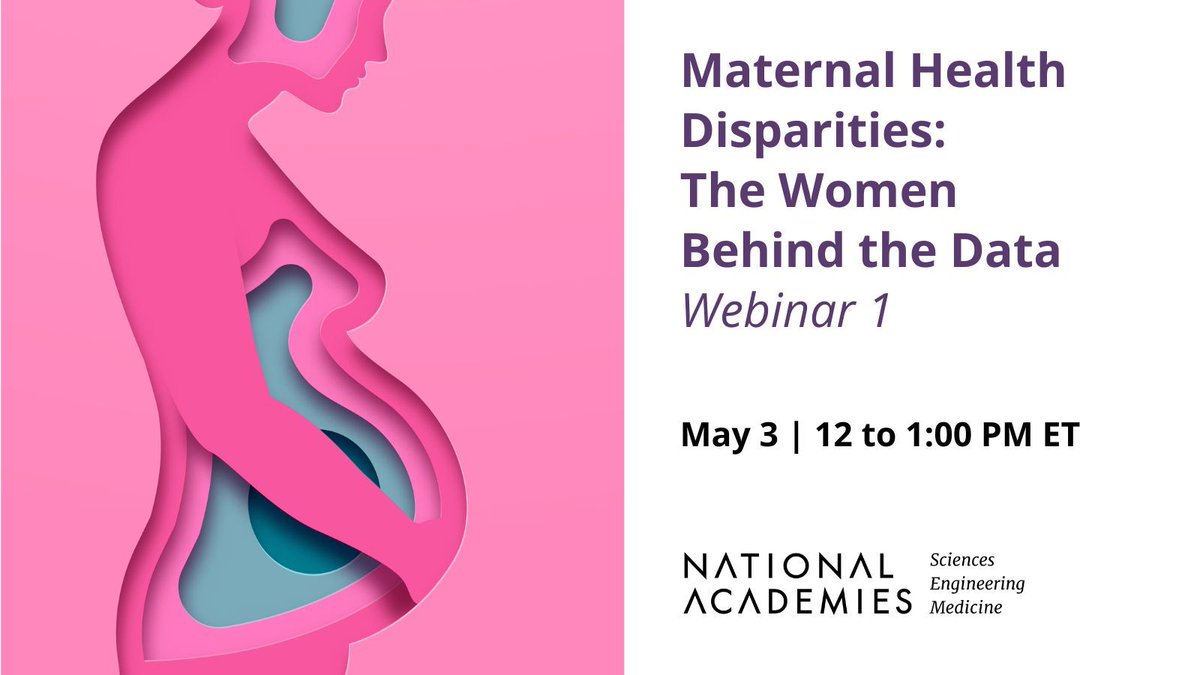 Join @theNASEM this Friday for a conversation on #maternalhealth disparities. Speakers will shed light on how social determinants of health impact maternal health outcomes. This event is part of a new 5-part series. buff.ly/3Qt5IKP #HealthEquity #ReproductiveHealth