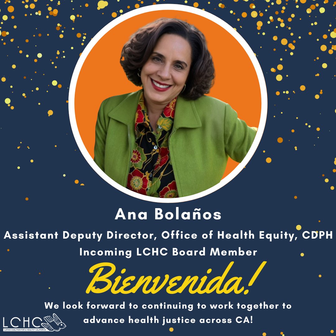 We are proud to welcome Ana Bolaños as our incoming LCHC Board Member! 👏🏽🧡 Throughout her powerful career, this brilliant Latina has fiercely advocated to advance health equity for our community across California. For years, we have had the honor to work together and now she…
