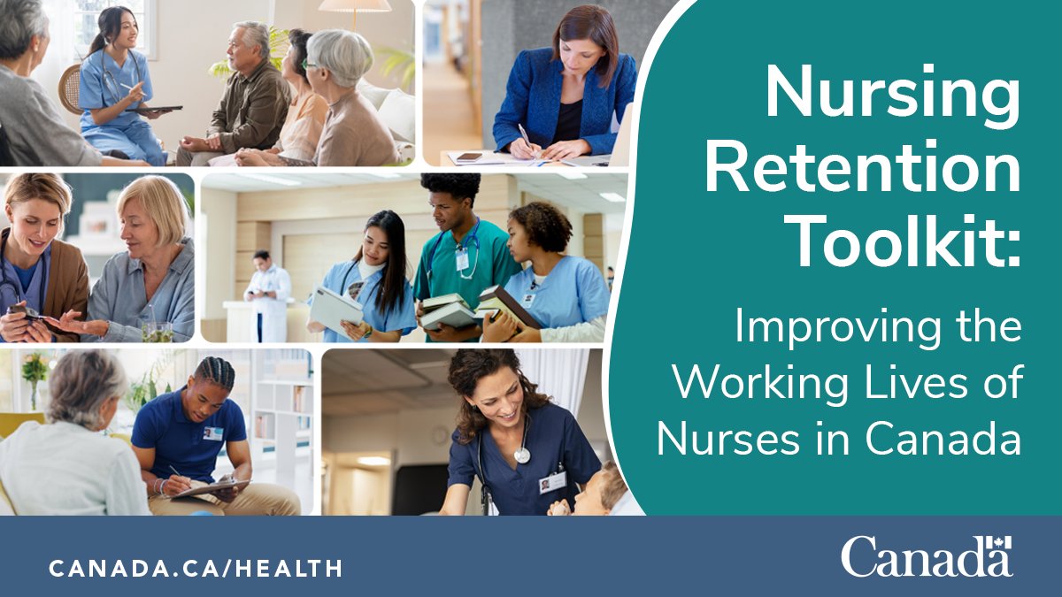 Last month, the #GoC released the Nursing Retention Toolkit. Learn more about this resource created for nurses by nurses to address health workforce needs: ow.ly/1eAc50Rhg7L
