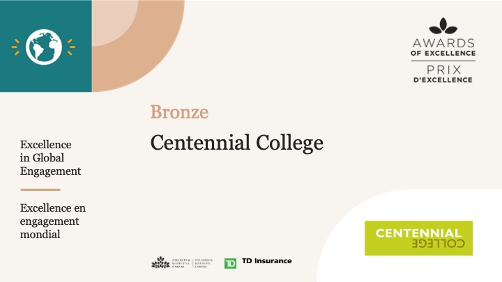 Congratulations to @CentennialEDU, winner of the Bronze Award for Global Engagement! Félicitations au @CentennialEDU, gagnant du prix bronze pour l'engagement mondial !