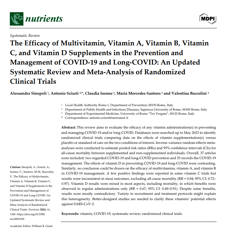 The Efficacy of Multivitamin, Vitamin A, Vitamin B, Vitamin C, and Vitamin D Supplements in the Prevention and Management of COVID-19 and Long-COVID: An Updated Systematic Review and Meta-Analysis of Randomized Clinical Trials 🔥Excellent review article, debunking some vitamin…