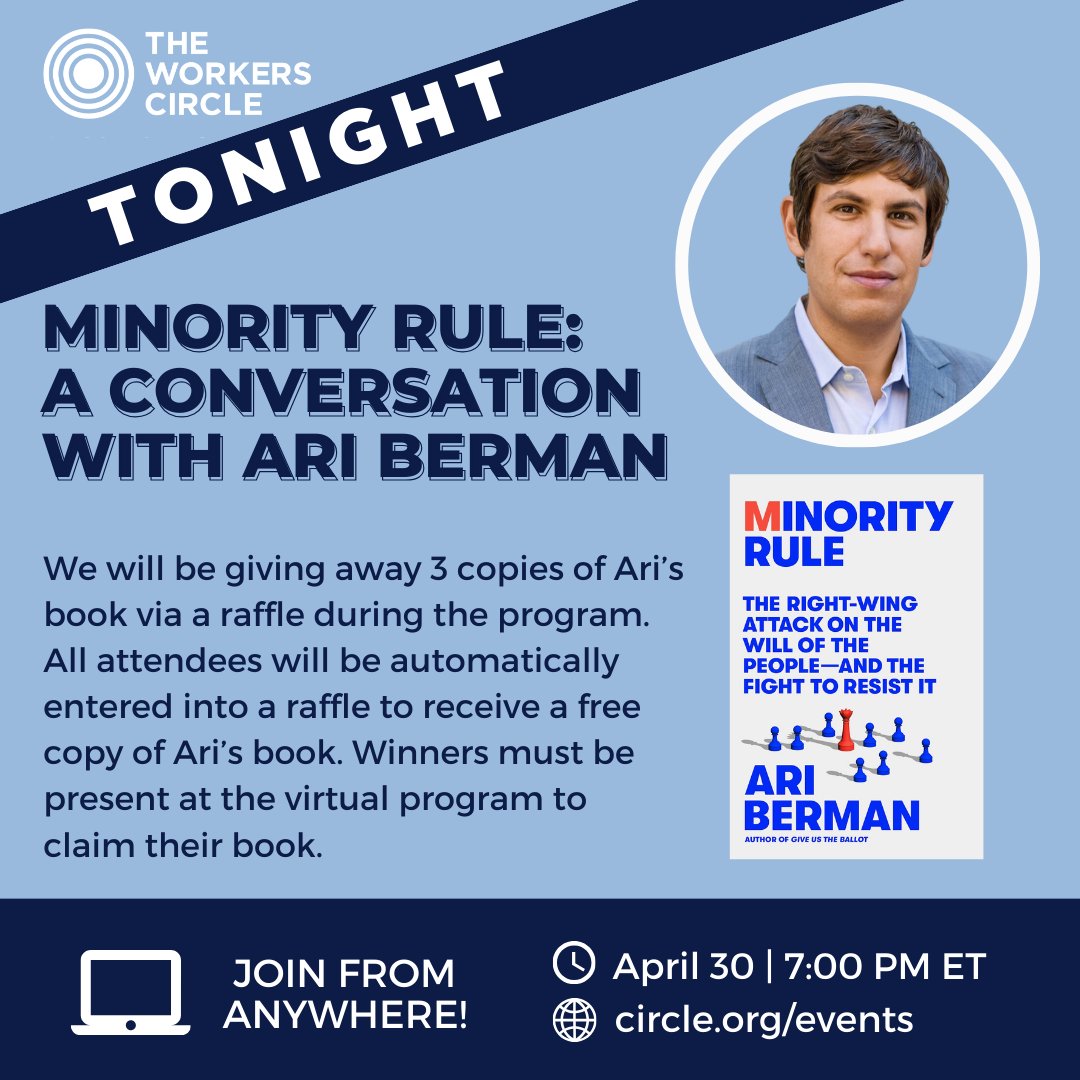 Join us tonight at 7:00 PM ET for a conversation with Ari Berman on the themes of his new book and how we can fight back to #DemandDemocracy. For more information, visit: circle.org/events/minorit…