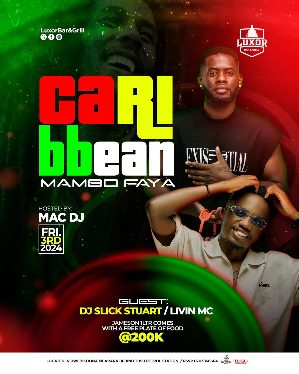 Mbarara! Are you ready for Slick Stuart and livin MC this friday? Caribbean mambo faya taking effect #MamboFayaAtLuxor