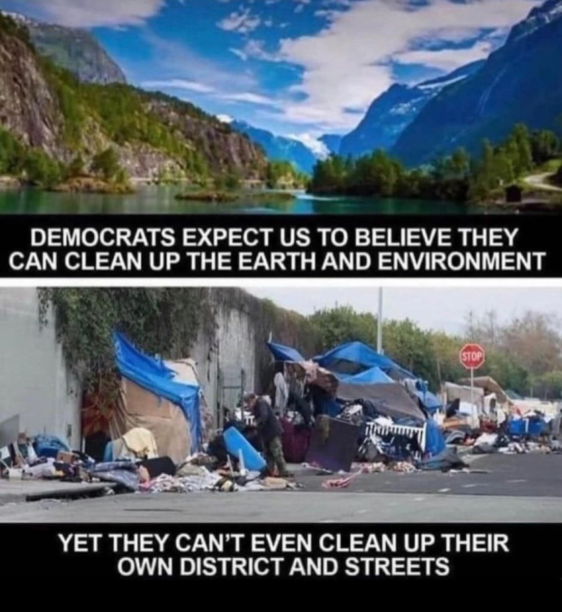 You walk down a street in a Democrat run city, chances are you'll get shot, stabbed, poked with a drug needle, or harassed by a transient. Cities run by conservatives, worst thing that could happen when you walk down the street is your shoe comes untied and you trip.