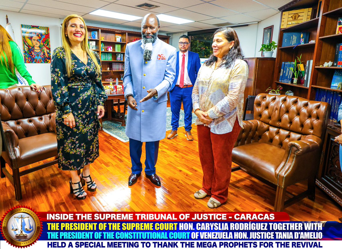 INSIDE THE SUPREME TRIBUNAL OF JUSTICE - CARACAS THE PRESIDENT OF THE SUPREME COURT HON. CARYSLIA RODRÍGUEZ TOGETHER WITH THE PRESIDENT OF THE CONSTITUTIONAL COURT OF VENEZUELA HON. JUSTICE TANIA D'AMELIO HELD A SPECIAL MEETING TO THANK THE MEGA PROPHETS FOR THE REVIVAL