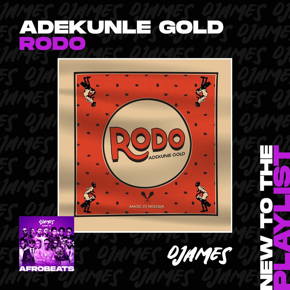 New to the playlist! 🎧 @adekunleGOLD Rodo push.fm/fl/djameskicki…