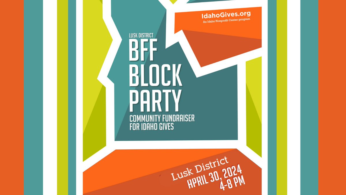 Stop by our table at the #IdahoGives BFF Block Party in the Lusk District TODAY from 4:00pm - 8:00pm. Join the block party to support your local nonprofits and enjoy live music & food and drink specials from Lusk District businesses. We hope to see you all there!
