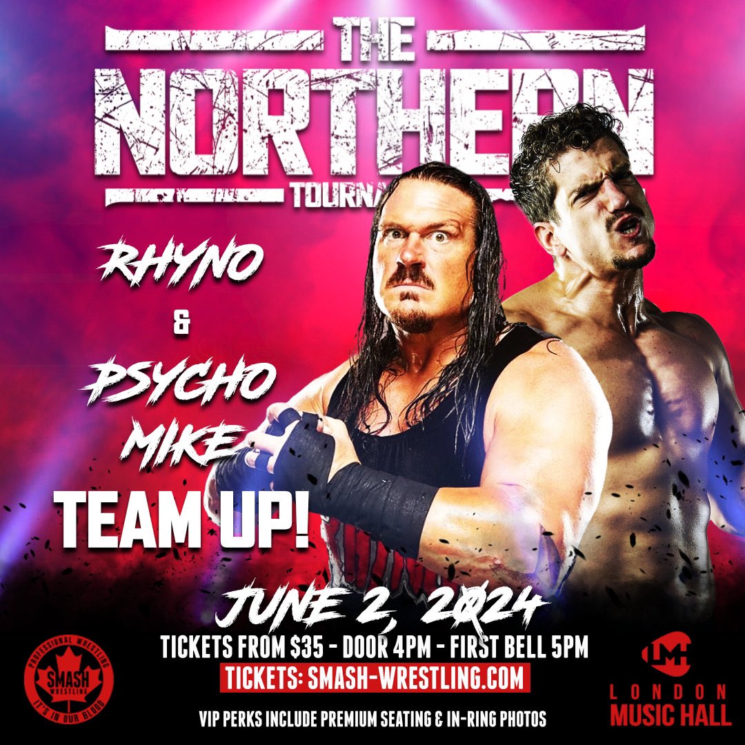 Psycho Mike and Rhyno team up! Who will they face at The Northern?!? TICKETS: smash-wrestling.com