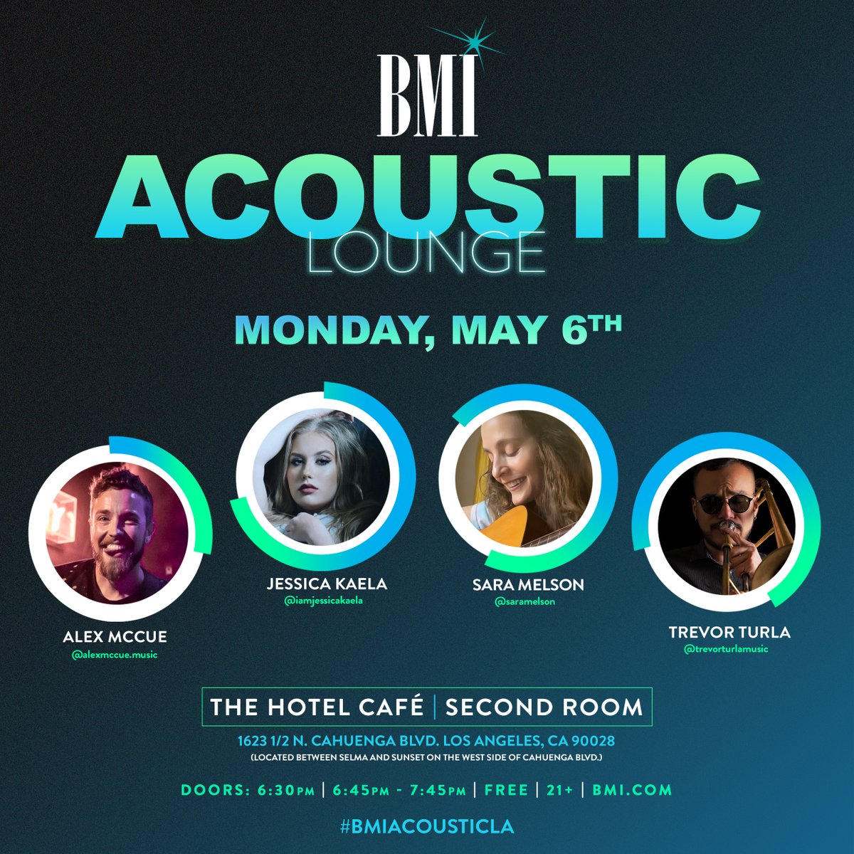 This month's Acoustic Lounge is featuring our #BMIFamily #AlexMcCue, #JessicaKaela, #SaraMelson and #TrevorTurla at @thehotelcafe in LA on Monday, May 6th! Be sure to come out. 🎶✨  #BMIAcousticLA