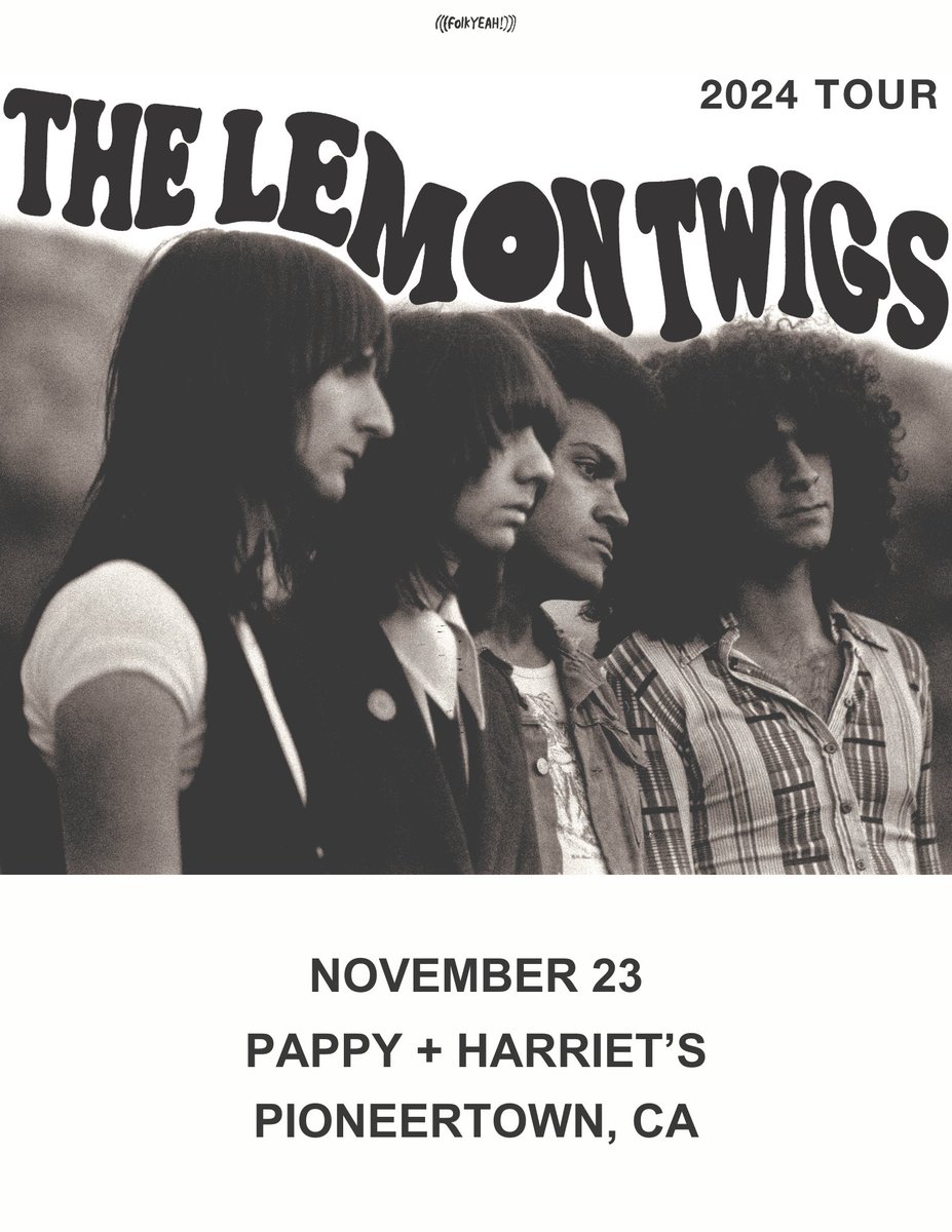 Just Announced! 💥 The Lemon Twigs rock Pappy + Harriet's in Pioneertown on Saturday, November 23. 💥 Tix are on sale this Friday at 10am: folkYEAH.com