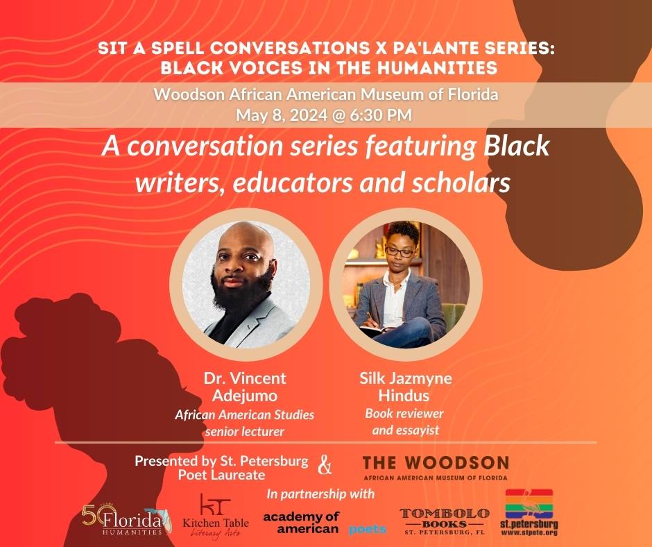 NEXT WEDNESDAY! Join Dr. Vincent Adejumo and Silk Jazmyne Hindus for the third, and final, program of the 'Sit A Spell Conversations X Pa'Lante Series' — a series of #conversations featuring Black #writers, #educators and #scholars. Register: bit.ly/3OTlbUv